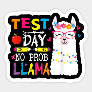 Test Day No Prob llama Llama Teacher Testing Day Kids Sticker